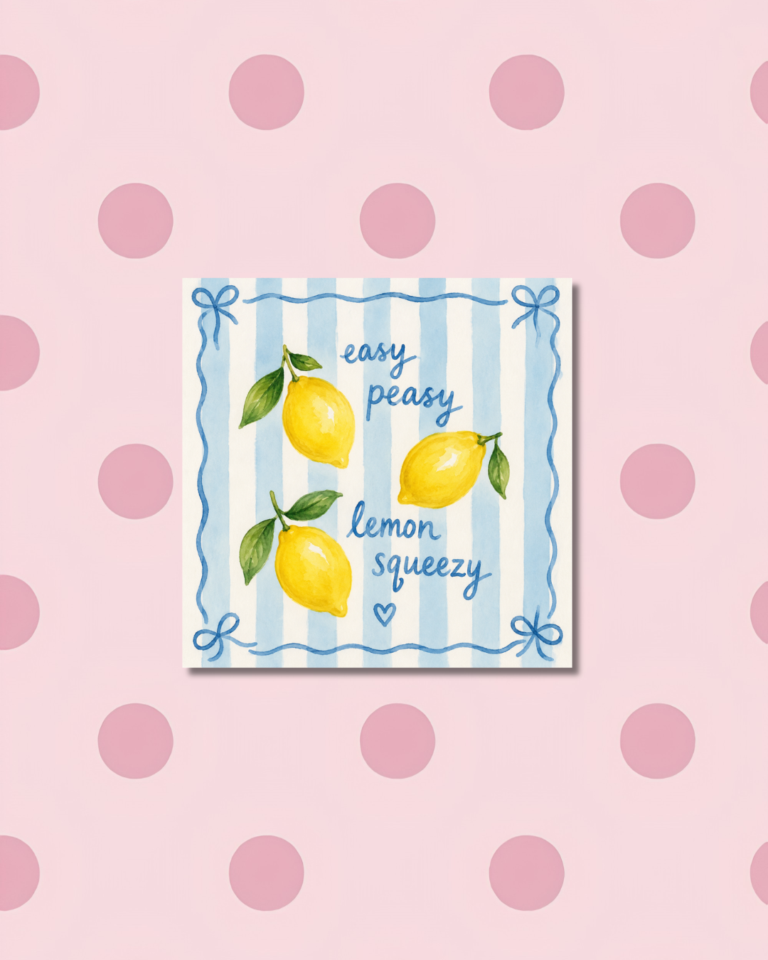 Easy Peasy Lemon Squeezy Tegeltje